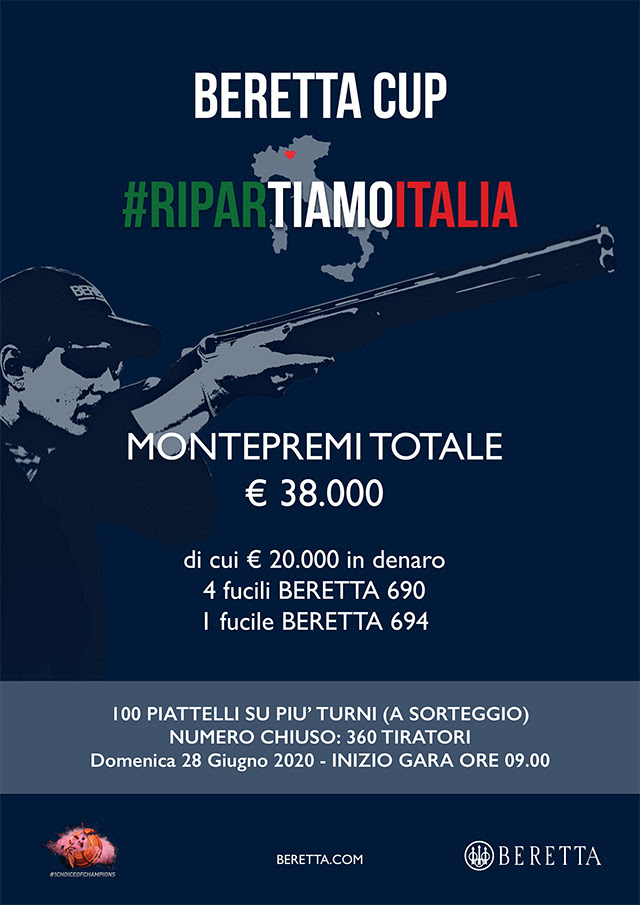 ber Domenica 28 Giugno: Beretta Cup #RiparTIAMOITALIA Trap
