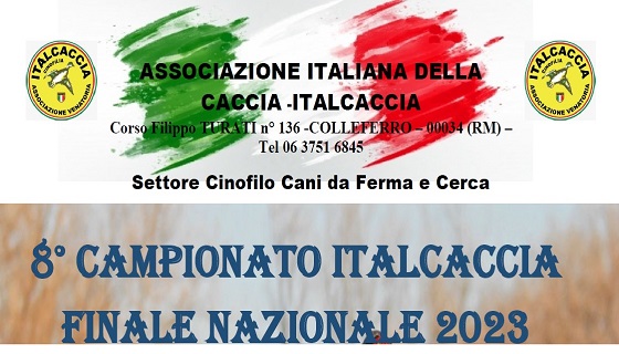 8° Campionato Italcaccia finale nazionale 2023