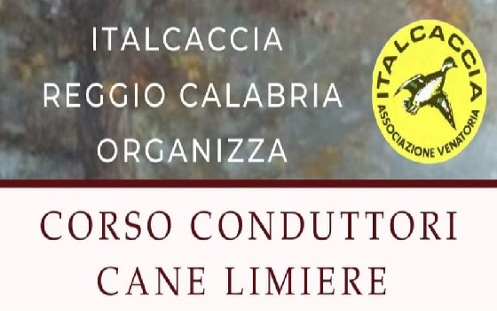 Italcaccia Reggio Calabria organizza “Corso conduttori cane Limiere”